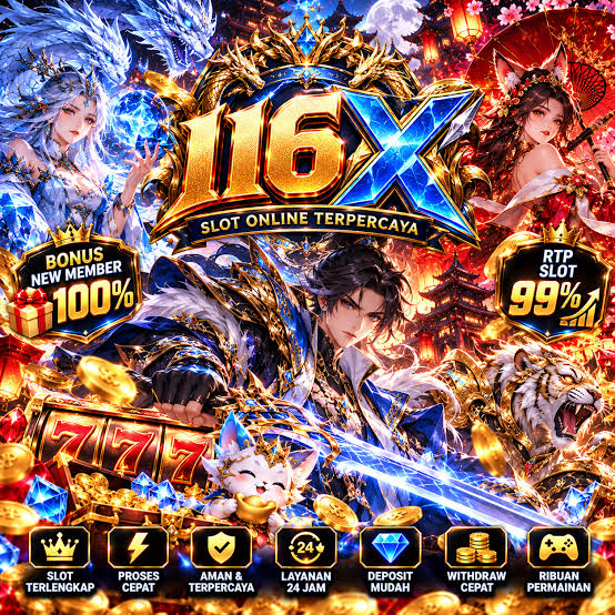 116X - 116X Daftar Login Terbaru ๐